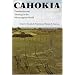 Cahokia: Domination and Ideology in the Mississippian World (American Indian Lives)