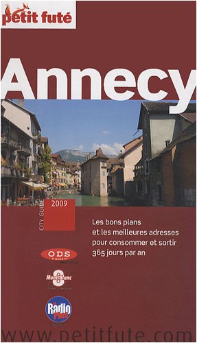 ANNECY ET ENVIRONS - Le Petit Fut&eacute; Annecy