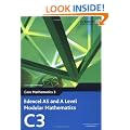 Edexcel AS and A Level Modular Mathematics - Core Mathematics 3