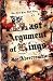 Last Argument Of Kings: The First Law: Book Three: Book Three of the First Law (Gollancz S.F.): Book Three of the First Law (Gollancz S.F.)