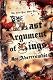 Last Argument Of Kings: The First Law: Book Three: Book Three of the First Law (GollanczF.)