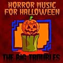 Horror Music For Halloween