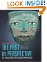 The Past in Perspective: An Introduction to Human Prehistory