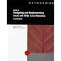 A Guide to Designing and Implementing Local And Wide Area Networks, Second Edition