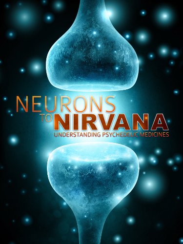 Neurons to Nirvana: Understanding Psychedelic Medicines