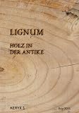 Produkt-Bild: Lignum - Holz in der Antike