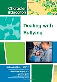 Dealing with Bullying (Character Education)