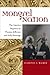 Mongrel Nation: The America Begotten by Thomas Jefferson and Sally Hemings (Jeffersonian America)