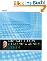Michael Allen's e-Learning Annual (J-B Pfeiffer Annual)