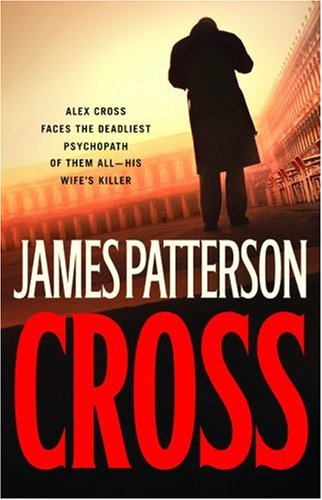 Cross (Alex Cross Novels)