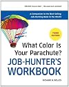 What Color is Your Parachute?: Workbook