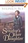 The Senator's Other Daughter (Belles of Lordsburg #1)