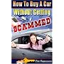 How To Buy A Car Without Getting Scammed