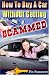 Search : How To Buy A Car Without Getting Scammed