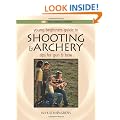 Young Beginner's Guide to Shooting & Archery: Tips for Gun and Bow (Complete Hunter)