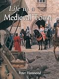 Life in a medieval town