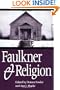 Faulkner and Religion: Faulkner and Yoknapatawpha, 1989 (Faulkner and Yoknapatawpha Series)
