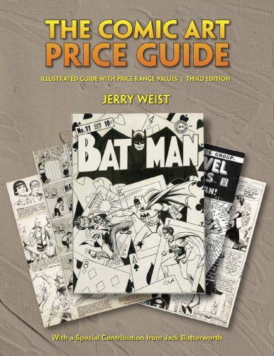 The Comic Art Price Guide: Illustrated Guide with Price Range Values, Third Edition [Paperback]