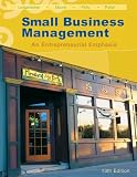 Small Business Management: An Entrepreneurial Emphasis (with CD-ROM and InfoTrac)