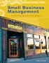 Small Business Management: An Entrepreneurial Emphasis (with CD-ROM and InfoTrac)