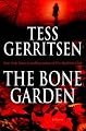 The Bone Garden: A Novel