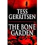 The Bone Garden: A Novel