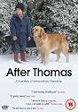 After Thomas [DVD] [2006]