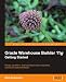 Oracle Warehouse Builder 11g: Getting Started
