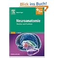 Neuroanatomie: Struktur und Funktion - mit Zugang zum Elsevier-Portal