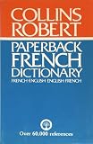 Collins-Robert Paperback French-English English-French Dictionary