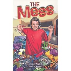 The Mess (Rigby Focus Forward: Level E)