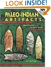 Paleo-indian Artifacts: Identification & Value Guide