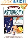 Janice VanCleave's Astronomy for Every Kid: 101 Easy Experiments that Really Work (Science for Every Kid Series)