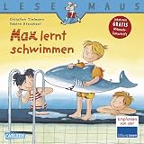 LESEMAUS, Band 54: Max lernt schwimmen - Christian Tielmann