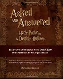 Asked And Answered: Harry Potter and the Deathly Hallows 51uEO6j4G L. SL160 Asked And Answered: Harry Potter and the Deathly Hallows