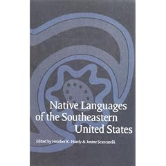 Native Languages of the Southeastern United States (Studies in the Anthropology of North Ame)