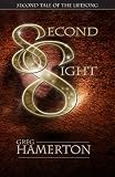 Second Sight: Second Tale of the Lifesong