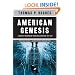 American Genesis: A Century of Invention and Technological Enthusiasm, 1870-1970