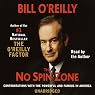 The No Spin Zone: Confrontations with the Powerful and Famous in America