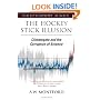 The Hockey Stick Illusion;Climategate and the Corruption of Science (Independent Minds)