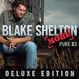 Pure BS Deluxe Edition by Blake Shelton