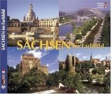 Sachsen im Farbbild - Texte in Deutsch/Englisch/Franz&ouml;sisch - Christine Gr&auml;fin von Br&uuml;hl