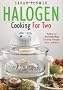 Halogen Cooking for Two