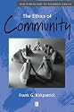 The Ethics of Community (New Dimensions to Religious Ethics)