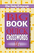 The Daily Telegraph Big Book of Quick Crosswords 16: No. 16