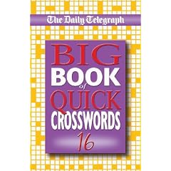 The Daily Telegraph Big Book of Quick Crosswords 16: No. 16