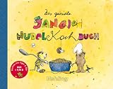 Das geniale Janosch-Nudelkochbuch - Janosch