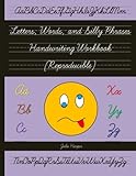 Letters, Words, and Silly Phrases Handwriting Workbook (Reproducible): Practice Writing in Cursive (Second and Third Grade)