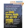 Intrusion Detection with SNORT: Advanced IDS Techniques Using SNORT, Apache, MySQL, PHP, and ACID