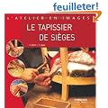 Le tapissier de si�ges